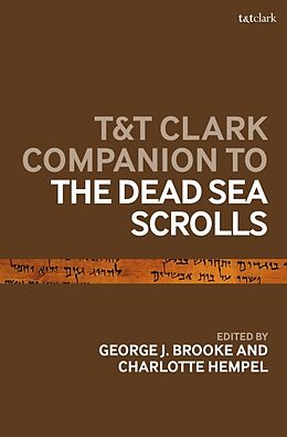 Couverture cartonnée T&T Clark Companion to the Dead Sea Scrolls de George J ; Hempel, Charlotte Brooke