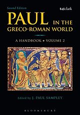 Couverture cartonnée Paul in the Greco-Roman World: A Handbook de J. Paul Sampley