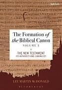 Couverture cartonnée The Formation of the Biblical Canon: Volume 2 de Lee Martin Mcdonald