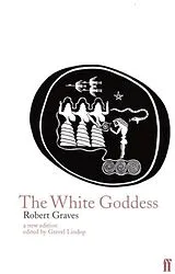 Broschiert The White Goddess von Robert Graves