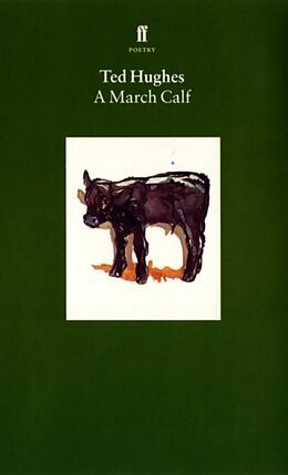 Livre de poche Collected Animal Poems Vol 3 March Calf de Ted Hughes