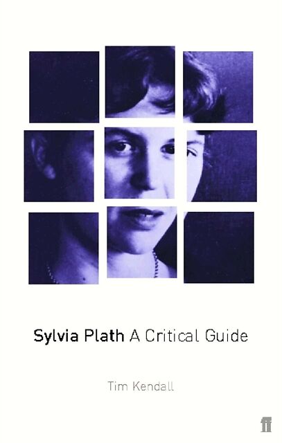 Sylvia Plath: A Critical Study