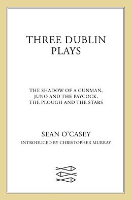 Poche format B Three Dublin Plays de Sean O'Casey