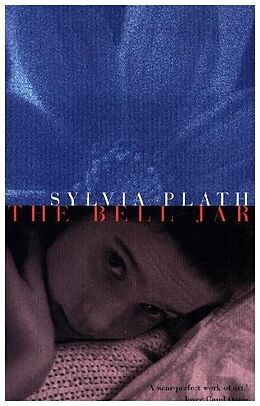 Kartonierter Einband The Bell Jar von Sylvia Plath