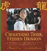 Kartonierter Einband Crouching Tiger, Hidden Dragon von James Schamus
