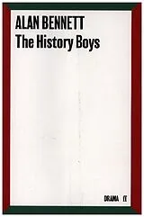 Kartonierter Einband The History Boys von Bennett Alan