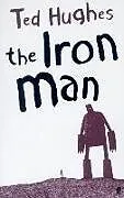 Kartonierter Einband The Iron Man von Ted Hughes