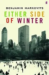 Poche format B Either Side of Winter von Benjamin Markovits