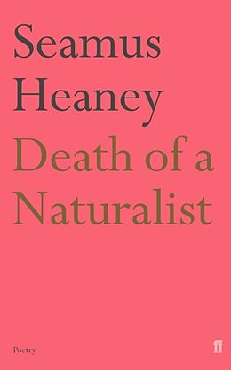 Poche format B Death of a Naturalist de Seamus Heaney
