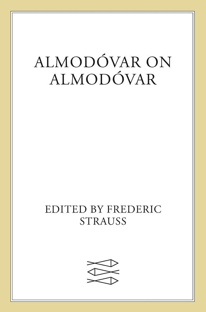 Almodóvar on Almodóvar