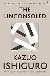 E-Book (epub) The Unconsoled von Kazuo Ishiguro