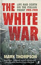 eBook (epub) The White War de Mark Thompson