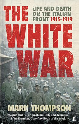 eBook (epub) The White War de Mark Thompson