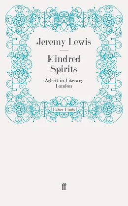 E-Book (epub) Kindred Spirits von Jeremy Lewis