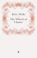 E-Book (epub) The Wheels of Chance von H. G. Wells