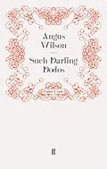 E-Book (epub) Such Darling Dodos von Angus Wilson
