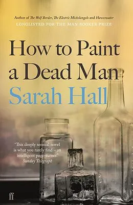 E-Book (epub) How to Paint a Dead Man von Sarah Hall