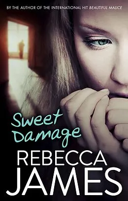 E-Book (epub) Sweet Damage von Rebecca James
