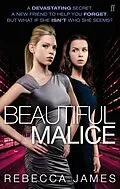 E-Book (epub) Beautiful Malice von Rebecca James