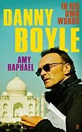 E-Book (epub) Danny Boyle von Amy Raphael
