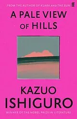 Kartonierter Einband (Kt) A Pale View of Hills von Kazuo Ishiguro
