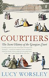 eBook (epub) Courtiers de Lucy Worsley