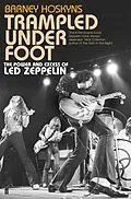 E-Book (epub) Trampled Under Foot von Barney Hoskyns