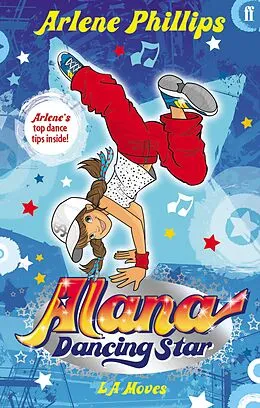 E-Book (epub) Alana Dancing Star: LA Moves von Arlene Phillips