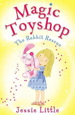 eBook (epub) Magic Toyshop: The Rabbit Rescue de Jessie Little