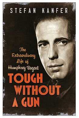 eBook (epub) Tough Without a Gun de Stefan Kanfer