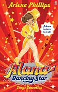 E-Book (epub) Alana Dancing Star: Stage Sensation von Arlene Phillips