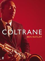 eBook (epub) Coltrane de Ben Ratliff