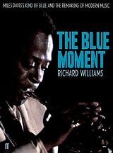 E-Book (epub) The Blue Moment von Richard Williams