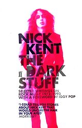 eBook (epub) The Dark Stuff de Nick Kent