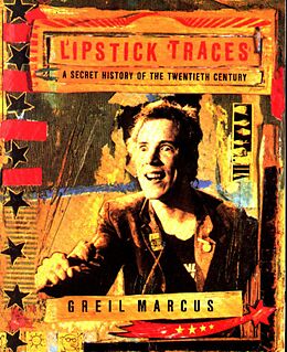 eBook (epub) Lipstick Traces de Greil Marcus