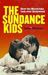 E-Book (epub) Sundance Kids von James Mottram