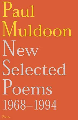 E-Book (epub) New Selected Poems von Paul Muldoon
