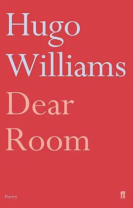 E-Book (epub) Dear Room von Hugo Williams