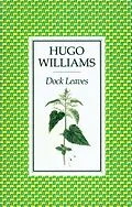 E-Book (epub) Dock Leaves von Hugo Williams