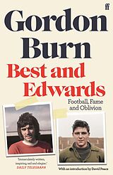 eBook (epub) Best and Edwards de Gordon Burn