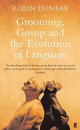E-Book (epub) Grooming, Gossip and the Evolution of Language von Robin Dunbar