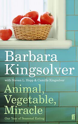 eBook (epub) Animal, Vegetable, Miracle de Barbara Kingsolver