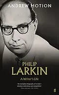 E-Book (epub) Philip Larkin: A Writer's Life von Andrew Motion