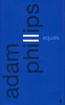 eBook (epub) Equals de Adam Phillips