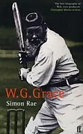 E-Book (epub) W. G. Grace: A Life von Simon Rae