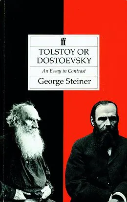 E-Book (epub) Tolstoy or Dostoevsky von George Steiner
