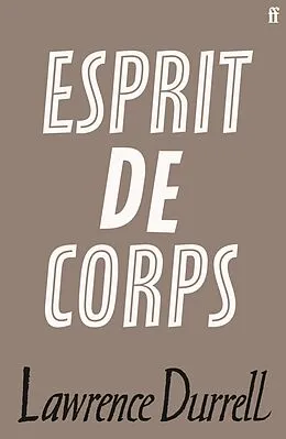 E-Book (epub) Esprit de Corps von Lawrence Durrell