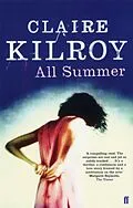 E-Book (epub) All Summer von Claire Kilroy