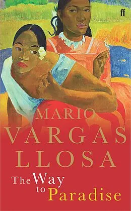 E-Book (epub) The Way to Paradise von Mario Vargas Llosa