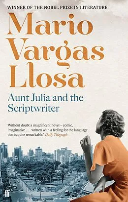 E-Book (epub) Aunt Julia and the Scriptwriter von Mario Vargas Llosa